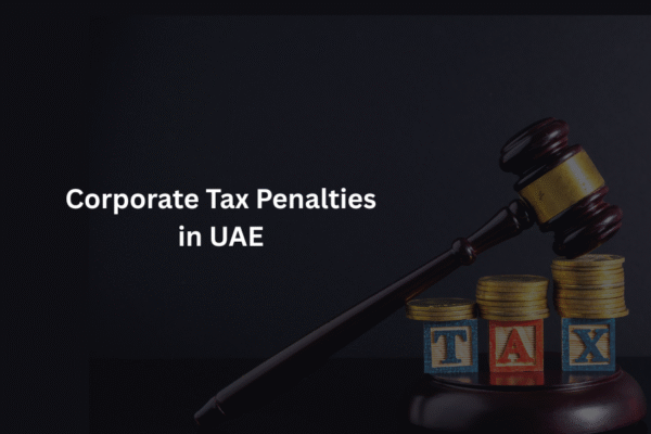 Corporate Tax Penalties in UAE